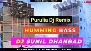 Ranchi Dhanbad Asansol🥰  Purulia Dj Song 2021  Full Humming Dance Mix Dj Sunil Dhanbad [upl. by Lenahc870]