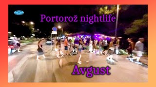 Portorož nightlife avgust [upl. by Eiramacissej]