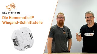 Homematic IP Wiegand Schnittstelle  ELV stellt vor [upl. by Olds]