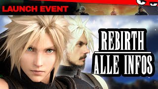 ALLES was ihr zu FINAL FANTASY 7 REBIRTH wissen müsst  LaunchEvent [upl. by Ak]