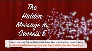 Is There a Hidden Hebrew Message in Genesis 5 [upl. by Roseanna]