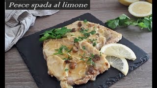 PESCE SPADA AL LIMONE swordfish with lemon [upl. by Leunad880]