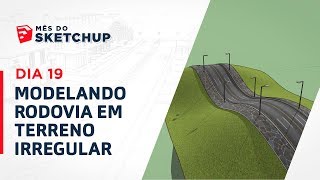 Curso SketchUp 2017  Aula 34 MODELANDO RODOVIA EM TERRENO IRREGULAR MêsdoSketchUp  Dia19 [upl. by Edwina797]