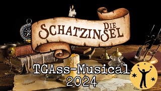 Die Schatzinsel Musical  Trailer Theatergruppe Assenheim 2024 [upl. by Arbas355]