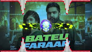 BATEU FARAAR MASOOM SHARMA REMIX  KAY D  BATEU DJ REMIX SONG 2024  DJ SAHIL MADANPUR new [upl. by Alejna]