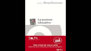 La posture éducative de Xavier Bouchereau [upl. by Dewey]