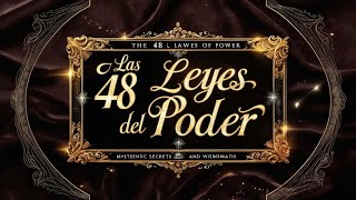 LAS 48 LEYES DEL PODER DE ROBERT GREENE  AUDIOLIBRO EN ESPAÑOL [upl. by Broucek]