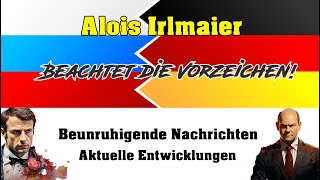 Alois Irlmaier  Beachte die Vorzeichen [upl. by Odrahcir]