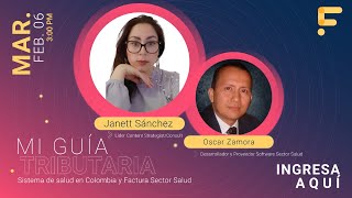 Sistema de salud en Colombia y Factura Sector salud [upl. by Zak881]