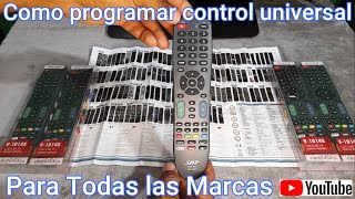 👉Como programar un control universal de una manera rápida y sencilla Smart TV LED LCD PLASMA CRT [upl. by Lela]