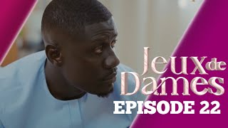 JEUX DE DAMES Episode 22 Saison 1 LA SÉRIE AN [upl. by Bela]