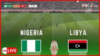 LIBIYA VS NIGERIA AFCON QUALIFIERS 2024  STREAMING LIVE  COMENTARIES [upl. by Einnol]