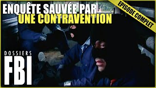 Mauvaises Fréquentations  Épisode Complet  Dossiers FBI [upl. by Nahshunn217]