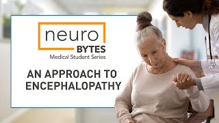 An Approach to Encephalopathy  American Academy of Neurology [upl. by Norven]