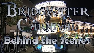 Bridgwater Carnival 2018  Behind the Scenes [upl. by Farmer]