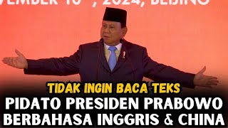 PRESIDEN PRABOWO PIDATO BERBAHASA INGGRIS DAN CHINA [upl. by Nnoved]