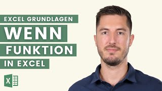 Die WENN Funktion erklärt mit Beispielen  Excel Grundlagen Tutorial [upl. by Phionna]