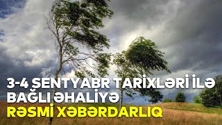 34 sentyabr tarixləri ilə bağlı əhaliyə RƏSMİ XƏBƏRDARLIQ  RTV [upl. by Dowling]