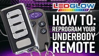 LEDGlow  How To Reprogram Your Underbody Light Kits Wireless Remote [upl. by Shalom880]