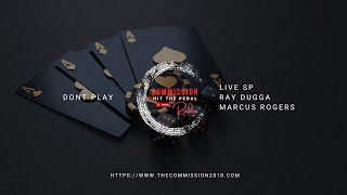 Marcus Rogers  Don’t Play w RayDugga LIVE SP CHTP HipHopRap Exclusive [upl. by Otreblon394]