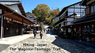 MagomeTsumago Trail Kiso Valley Japan [upl. by Way]