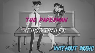 The Paperman Trailer 1 WITHOUT MUSIC [upl. by Delmore854]