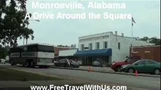 Monroeville Alabama  A Drive Around the Square [upl. by Okramed]