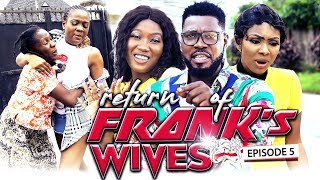 RETURN OF FRANKS WIFE EPISODE 5NEW MOVIE2019 LATEST NOLLYWOOD NIGERIAN MOVIE [upl. by Kcirdez]