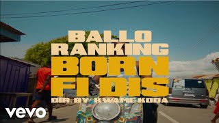 Balloranking  Born Fi Dis Official video [upl. by Miguela]