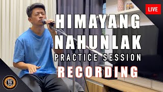 Himayang nahunlak practice session recording [upl. by Colb]