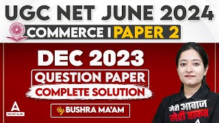 UGC NET Commerce Previous Year Question Paper 1  UGC NET Commerce by Bushra Shazli [upl. by Friede]