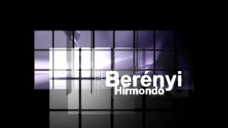 20180208 BERÉNYI HÍRMONDÓ [upl. by Allin]