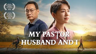 Christian Movie 2024  quotMy Pastor Husband and Iquot  Spiritual Warfare in Welcoming the Lords Return [upl. by Klarika]