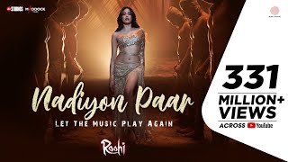 Nadiyon Paar Let the Music Play – Roohi  Janhvi  SachinJigar  Rashmeet Shamur IP Singh [upl. by Llenad]