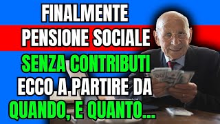 quotPensione Sociale Cosa Sapere sul Supporto Economico per Chi Non Ha Versato Contributiquot [upl. by Ellehcor]