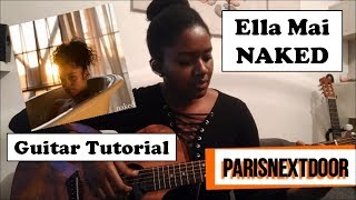 NAKED  ELLA MAI  GUITAR TUTORIAL [upl. by Zetnauq]