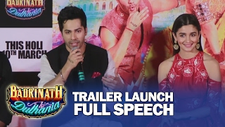 Varun Dhawans FULL SPEECH  Badrinath Ki Dulhania TRAILER LAUNCH [upl. by Xylina953]