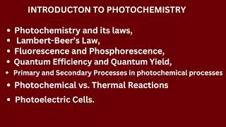 Photochemistry Laws of photochemistry LambertBeers law Fluorescence and phosphorescence [upl. by Schifra206]