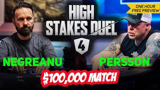 High Stakes Duel 4  Daniel Negreanu vs Eric Persson  100000 Round 1 Match [upl. by Royal556]