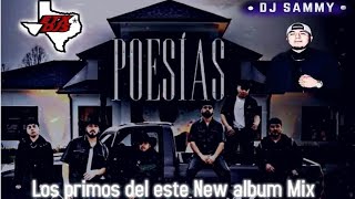 Los Primos Del Este Poesias Nuevo Album Mix 2024 Djsammy [upl. by Sivart273]