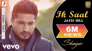 Jassi Gill  Ik Saal  Lyric Video [upl. by Pearle138]