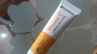 Garnier Express Aclara crema de ojos antiojeras Vitamina C Opinión [upl. by Nossyla]