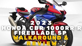 2023 Honda CBR 1000RR R Fireblade SP Review Unmatched Performance Technology and Design [upl. by Atinreb505]