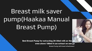 How to use Haakaa Breast Pumps Demo [upl. by Iba]