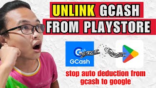 How to RemoveUnlink Gcash from Google Playstore  STOP AUTO DEDUCTION PAYMENT 2024 [upl. by Candie]