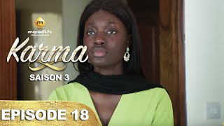 Série  Karma  Saison 3  Episode 18  VF [upl. by Lerred]