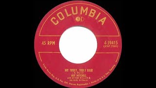 1951 HITS ARCHIVE My Truly Truly Fair  Guy Mitchell [upl. by Beane]