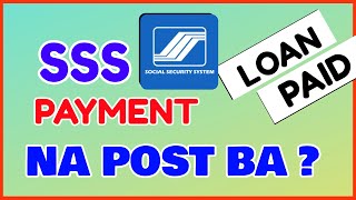 SSS Loan Posted How to Check SSS Payment Posted Credited Online [upl. by Ahsena]