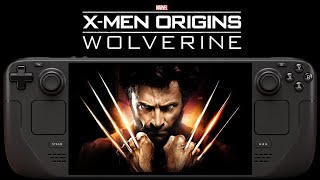 XMen Origins Wolverine Steam Deck  60FPS PC Version  SteamOS 36 [upl. by Normand]