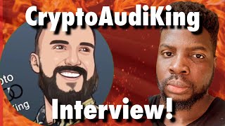 EXCLUSIVE CryptoAudiKingg Interview [upl. by Naraa901]